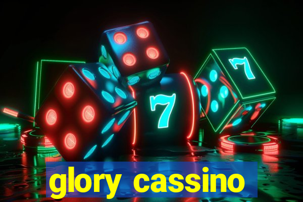 glory cassino